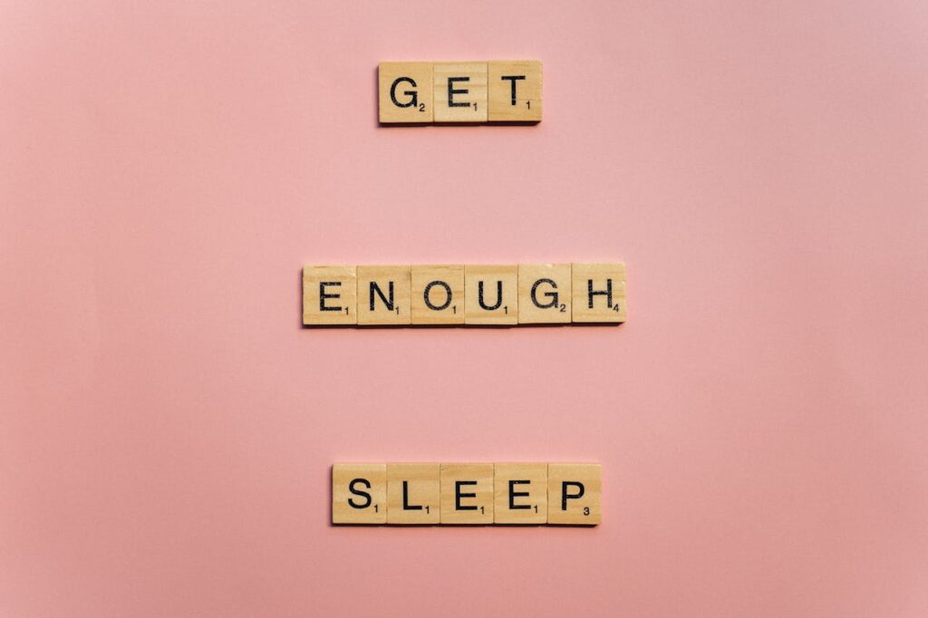 Get Adequate Sleep