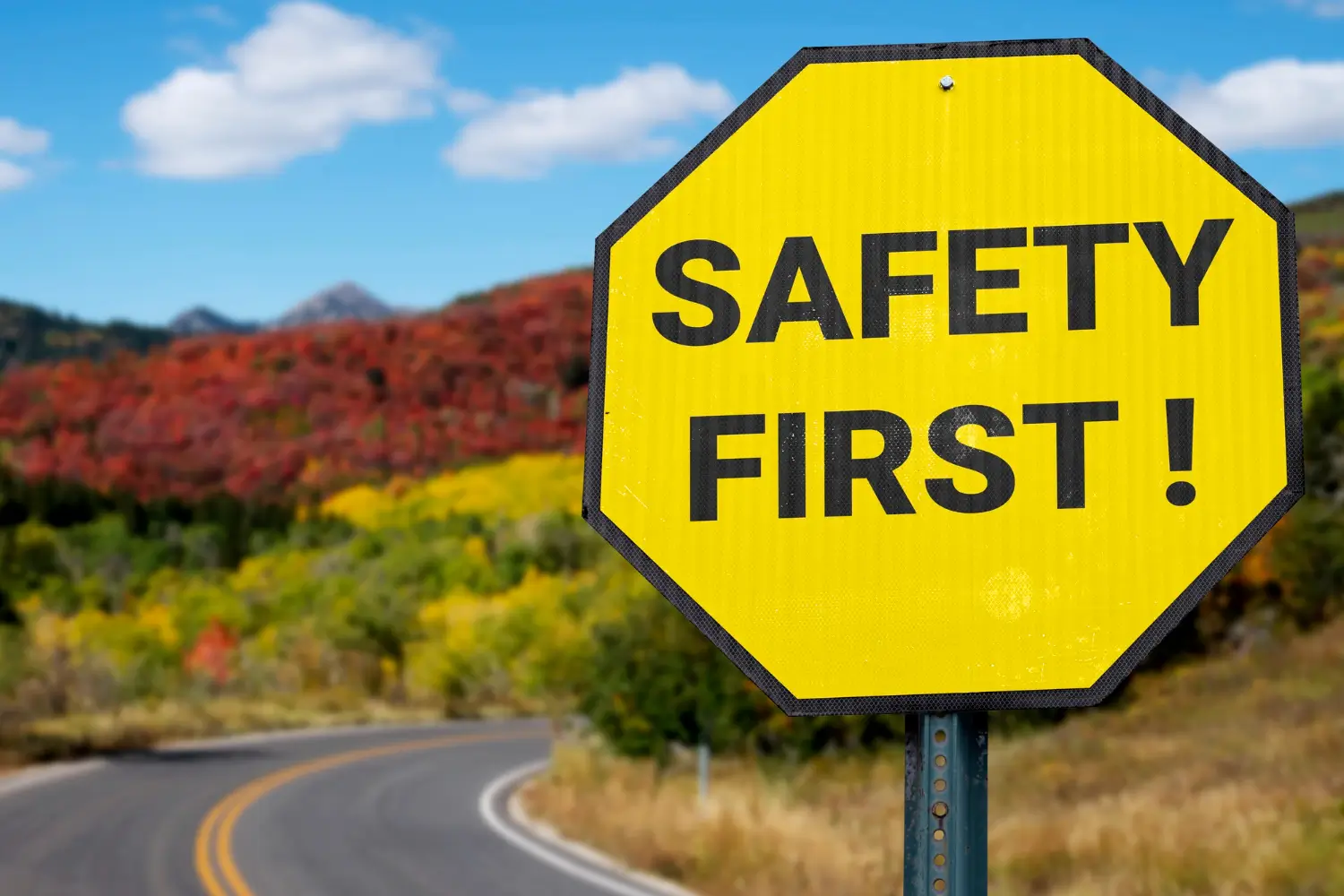 a board on which written safety first