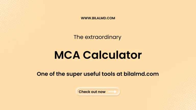 MCA Calculator promotional banner highlighting the middle cerebral artery calculator as a useful clinical tool available at bilalmd.com