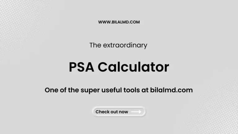 PSA Calculator promotional banner highlighting a medical tool for PSA level assessment on bilalmd.com.