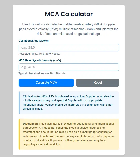 MCA Calculator for calculating middle cerebral artery peak systolic velocity (PSV) and MoM using gestational age to assess fetal anemia risk