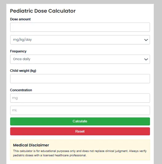 Pediatric dose calculator interface showing fields for dose amount, dosage type, frequency, child weight in kilograms, medication concentration, and calculate and reset buttons with a medical disclaimer below.