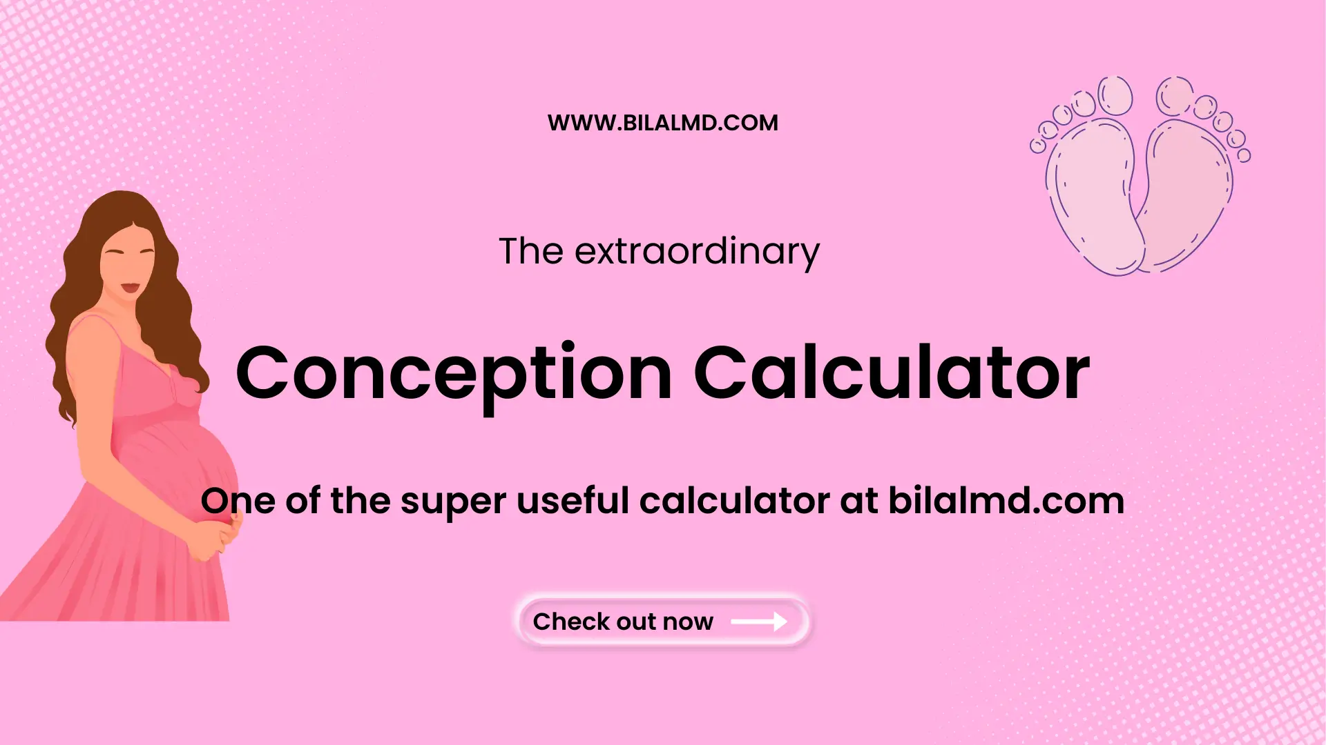 Conception calculator illustration showing a pregnant woman and baby footprints, used to estimate conception date and due date at BilalMD.